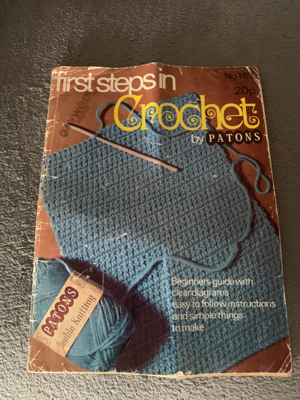 First Steps in Crochet” by Patons