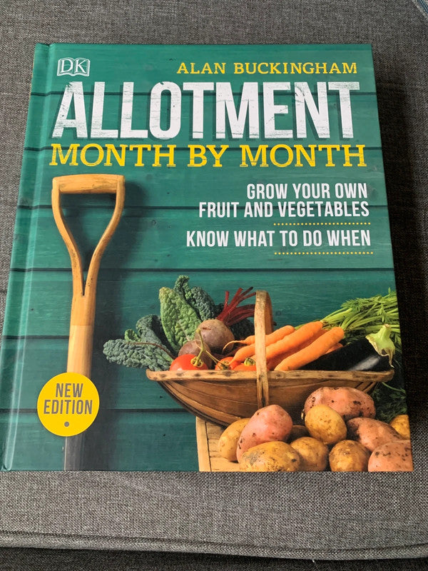 Allotment Month by Month: Grow Your Own Fruit and Vegetables