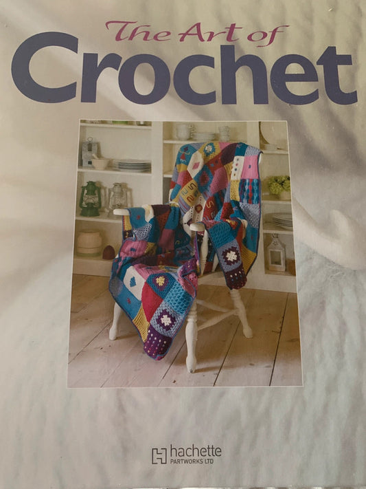 The Art of Crochet” by Hachette Partworks Ltd